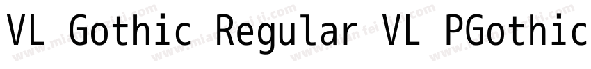 VL Gothic Regular VL PGothic Regula字体转换